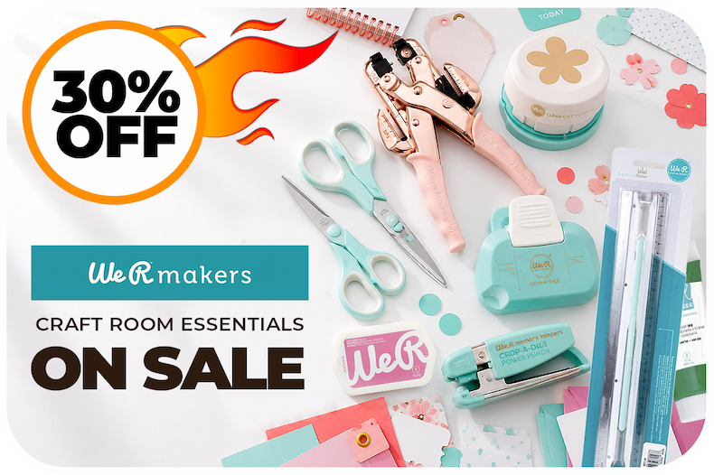 We R Makers 30% Off Sale – craft punches, scissors and paper crafting tools