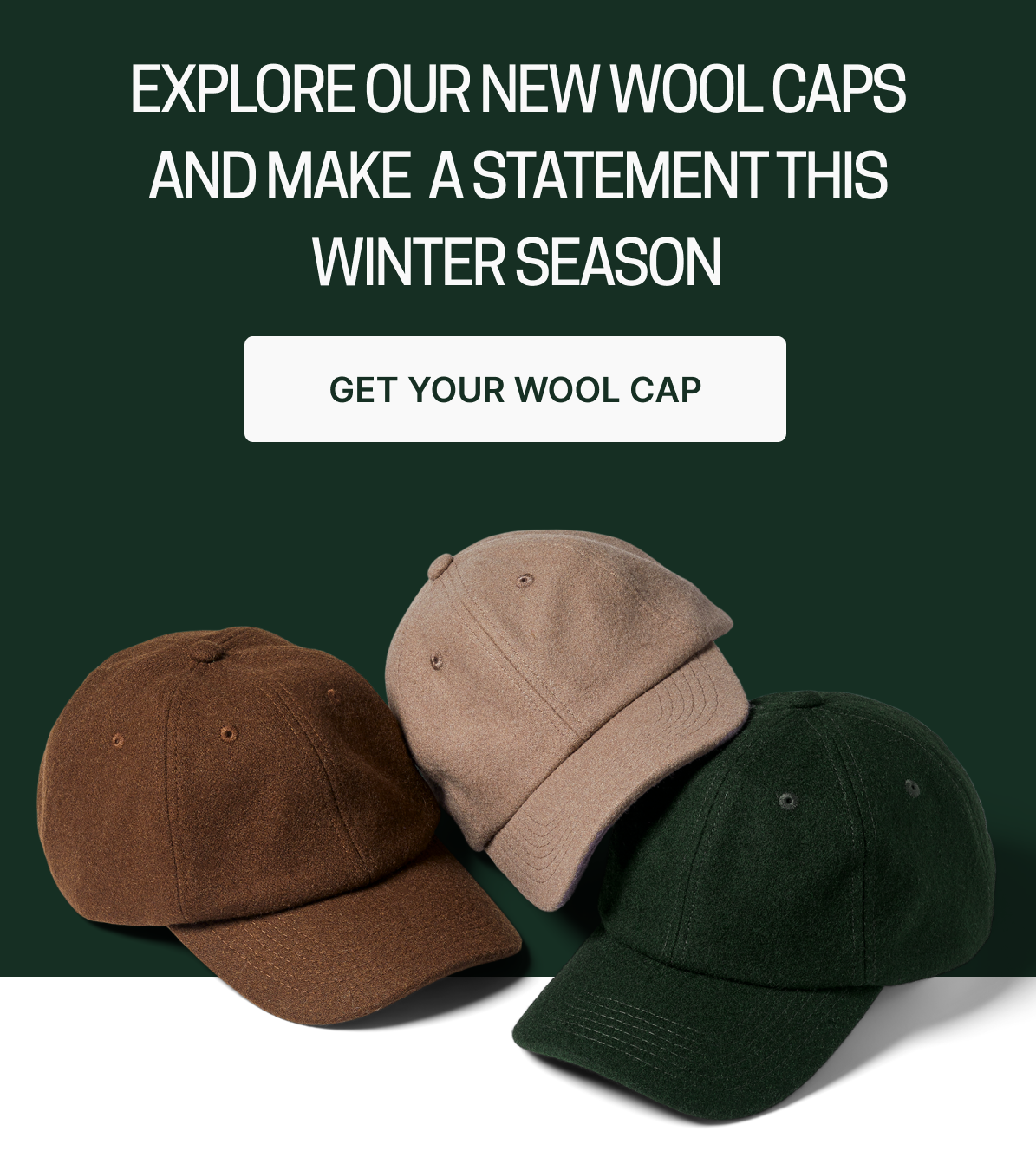 A modern reimagining of our Classic Cap Lift Down Hats