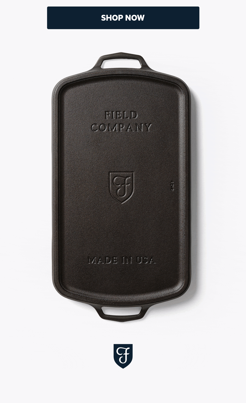 The Long Griddle is here! Field Company