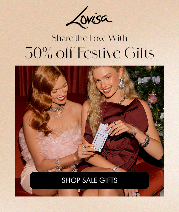 Share the Love With 30% off Festive Gifts