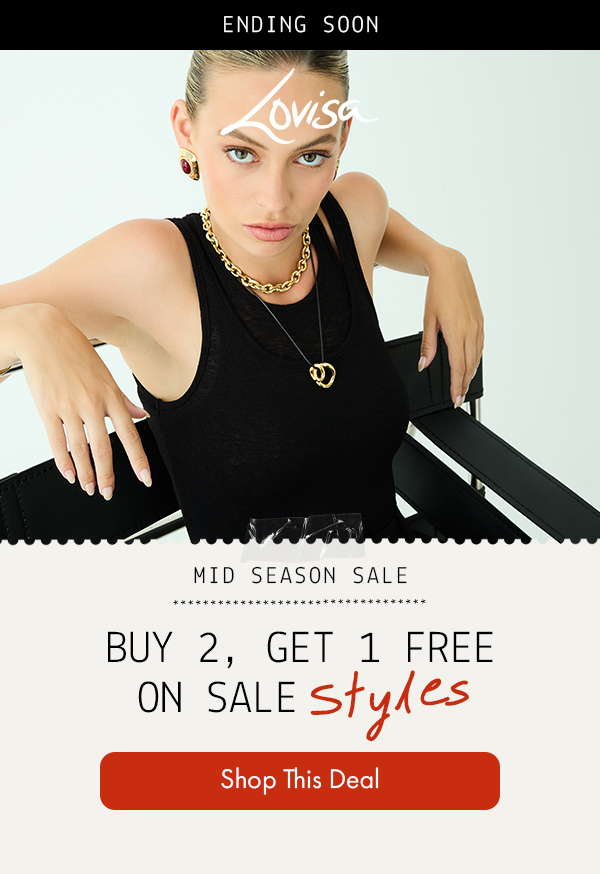 BUY 2, GET 1 FREE ON SALE STYLES