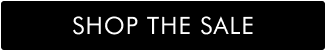 SHOP THE SALE