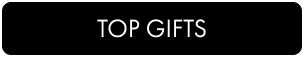 TOP GIFTS