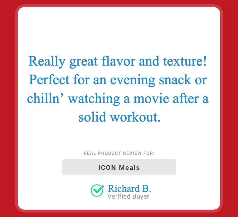 The Arnold Schwarzenegger of Snacks Icon Meals