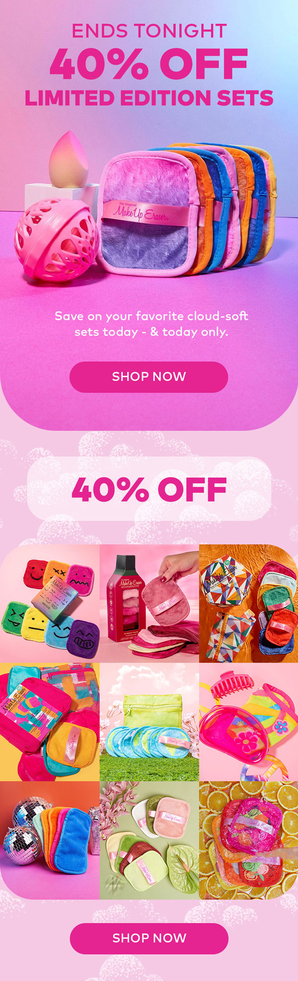 40% Off Limited Edition Sets! Ends tonight.