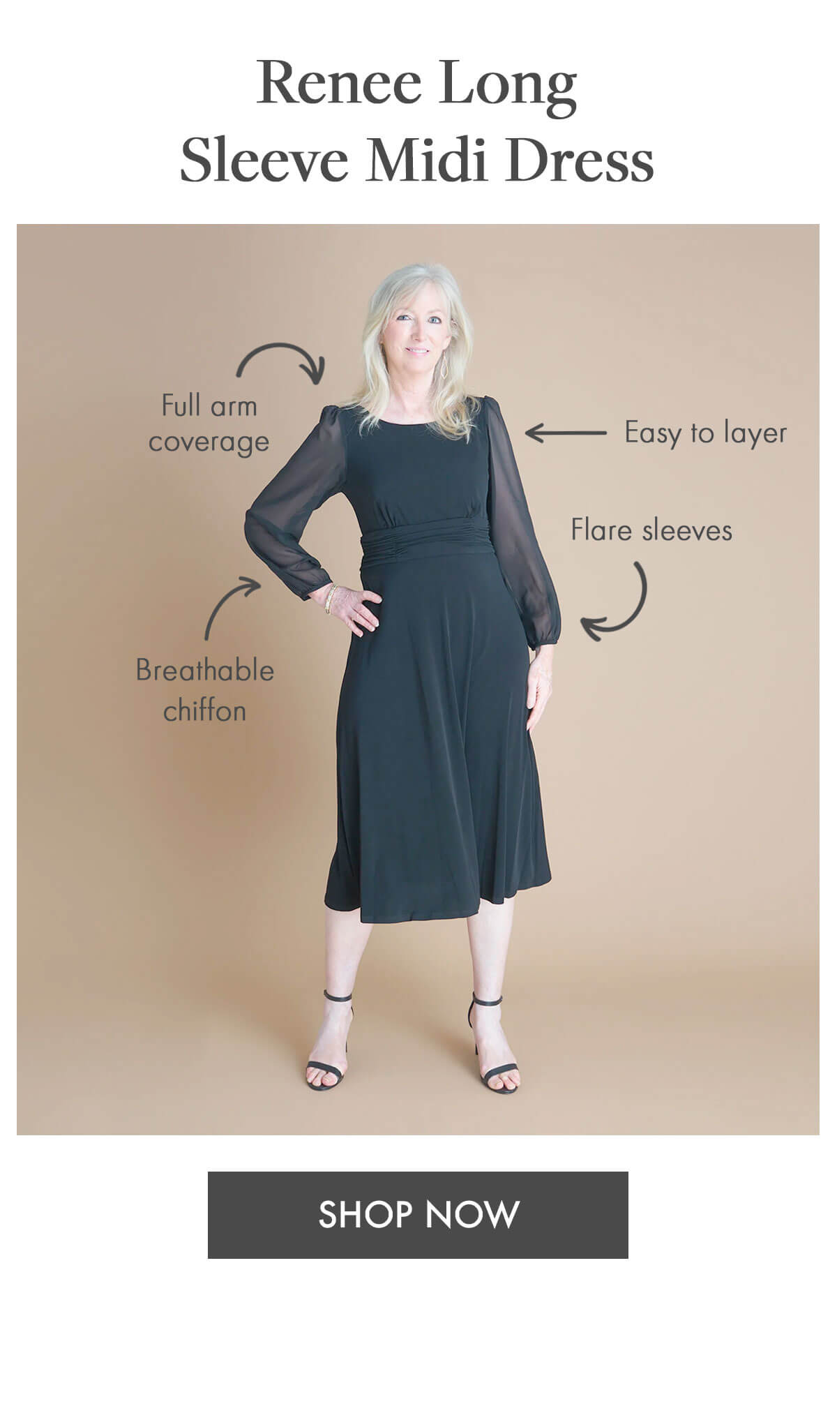 Renee Long Sleeve Midi Dress Full arm coverage Breathable chiffon Easy to layer Billowy blouson sleeve SHOP NOW