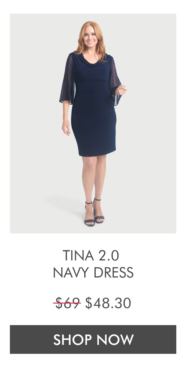 Tina 2.0 Navy Dress $69.00 $48.30 SHOP NOW