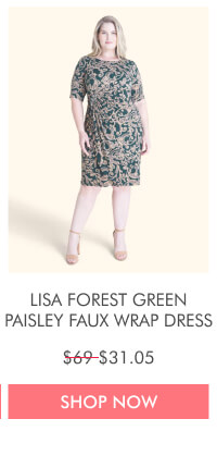 LISA FOREST GREEN PAISLEY FAUX WRAP DRESS $69 $31.05 SHOP NOW