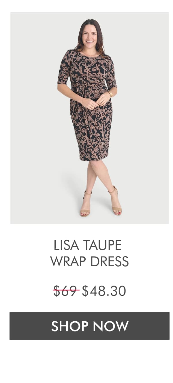 Lisa Taupe Dress $69 $48.30 SHOP NOW