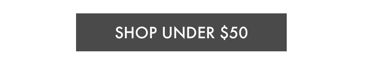Shop Under $50