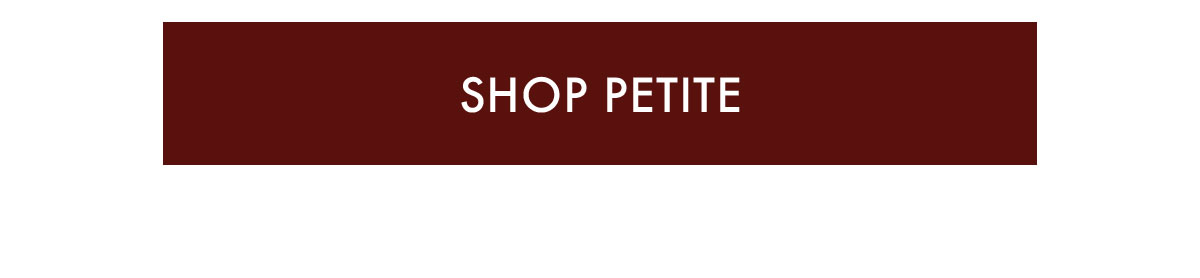 SHOP PETITE