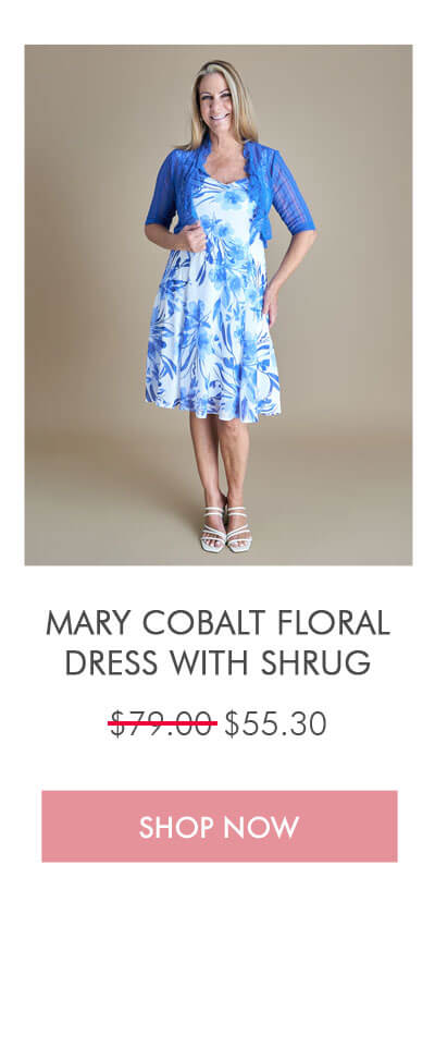 MARY COBALT FLORAL DRESS WITH SHRUG $79.00 $55.30 SHOP NOW