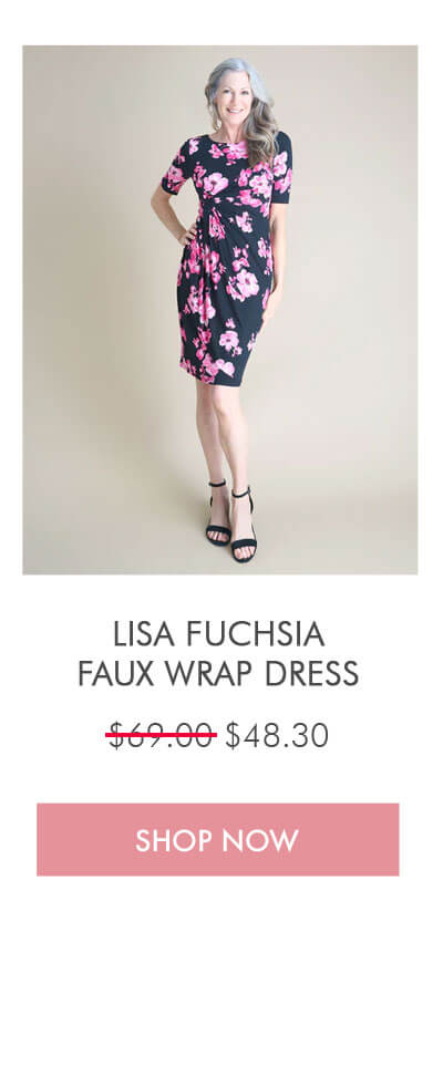 LISA FUCHSIA FAUX WRAP DRESS $69.00 $48.30 SHOP NOW