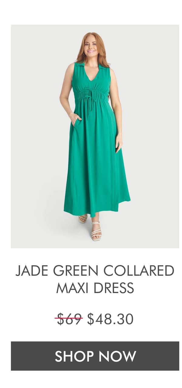 JADE GREEN COLLARED MAXI DRESS $69 $48.30. SHOP NOW