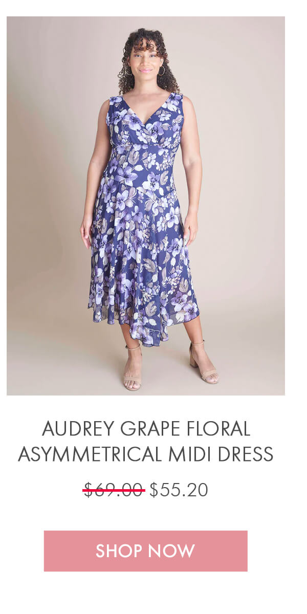 AUDREY GRAPE FLORAL ASYMMETRICAL MIDI DRESS $69.00 $55.20 SHOP NOW