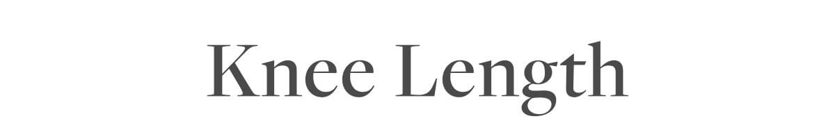 Knee Length