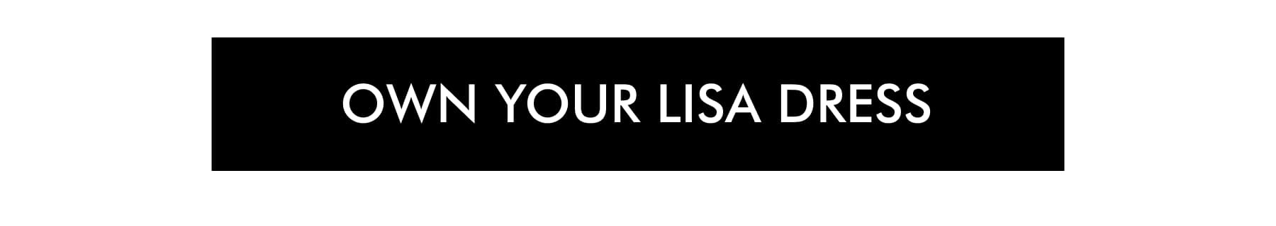 OWN YOUR LISA DRESS