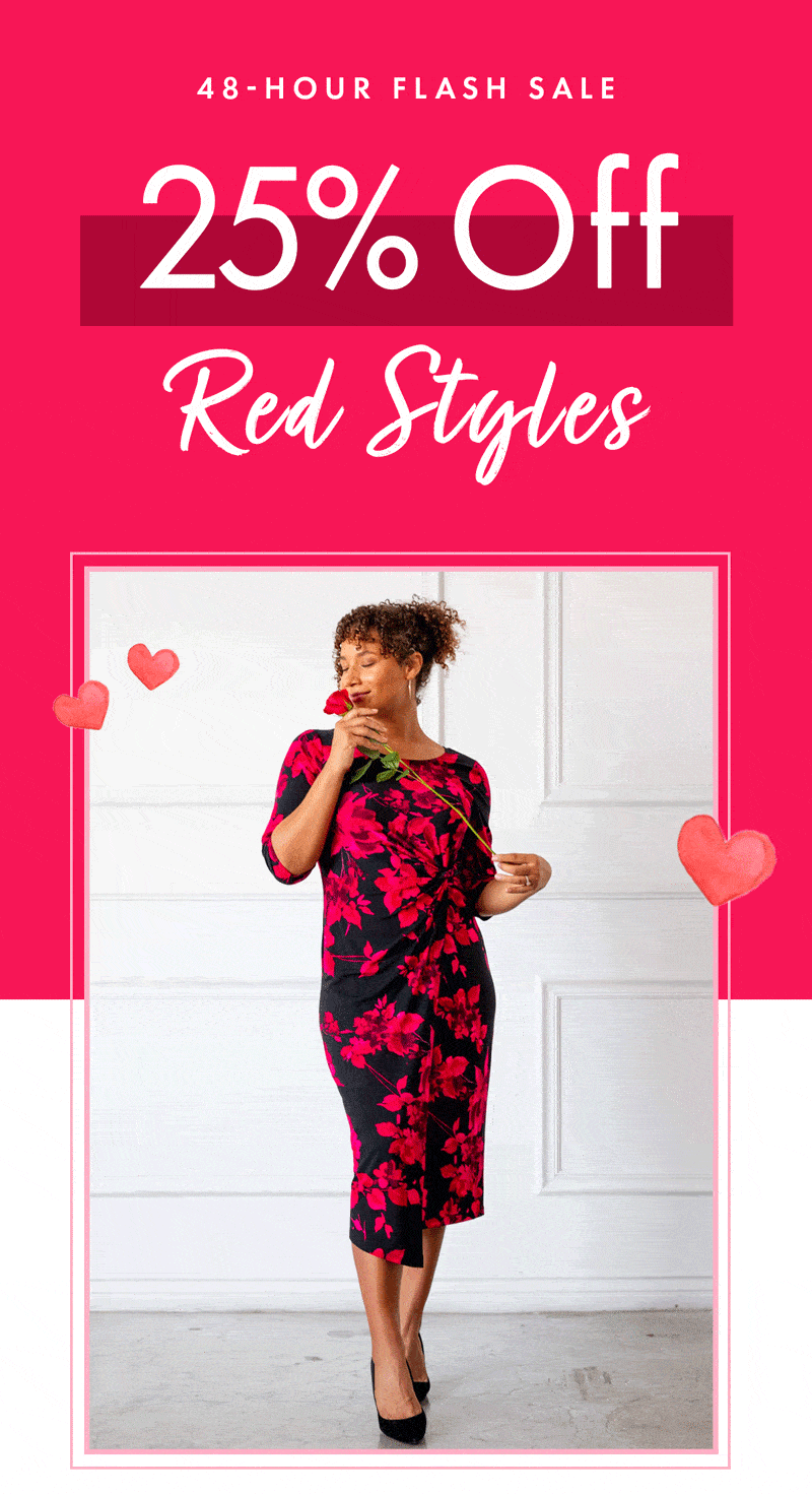 48-HOUR FLASH SALE 25% OFF Red Styles