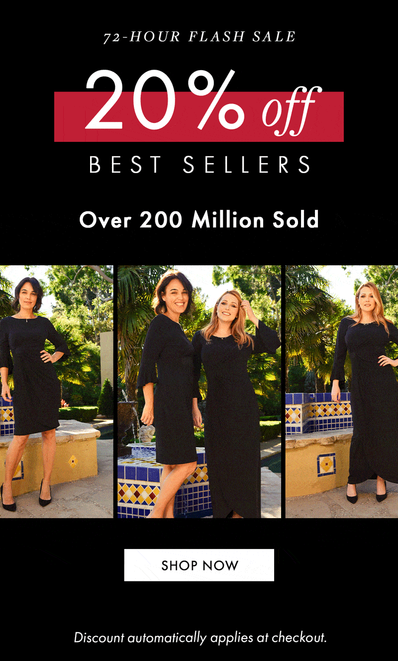 72-HOUR FLASH SALE 20% OFF BEST SELLERS Over 200 Million Sold SHOP NOW Discount automatically applies at checkout.
