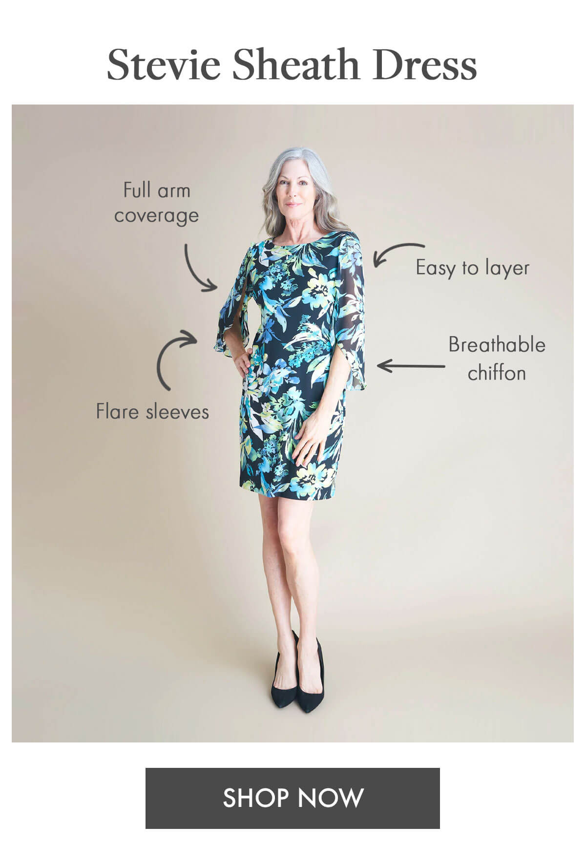 Stevie Sheath Dress Full arm coverage Breathable chiffon Flare sleeves Easy to layer SHOP NOW
