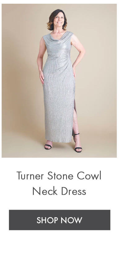 TURNER STONE COWL NECK FLOOR LENGTH DRESS SHOP NOW