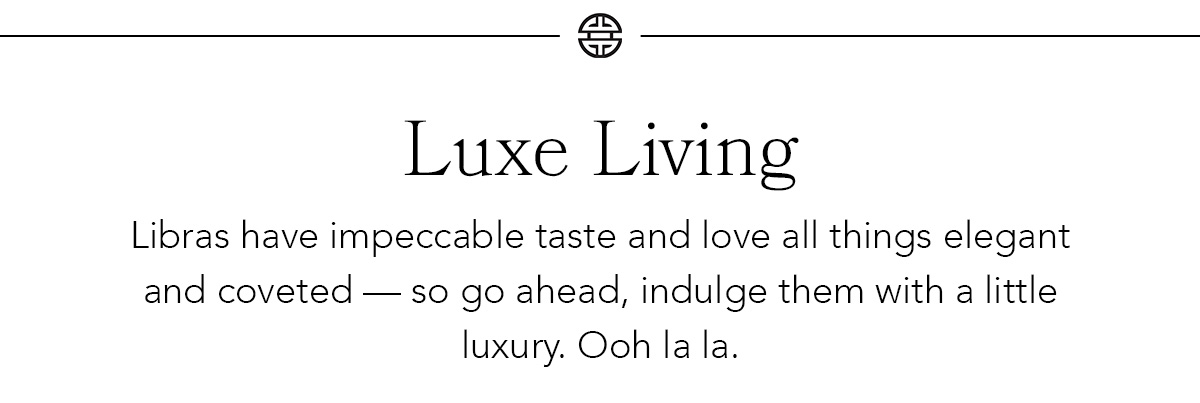 Luxe Living