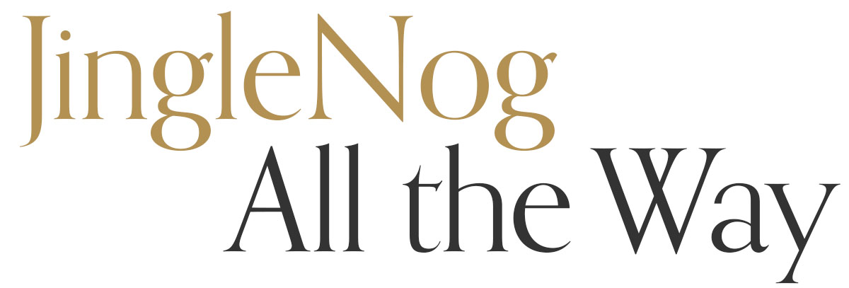 JingleNog All the way
