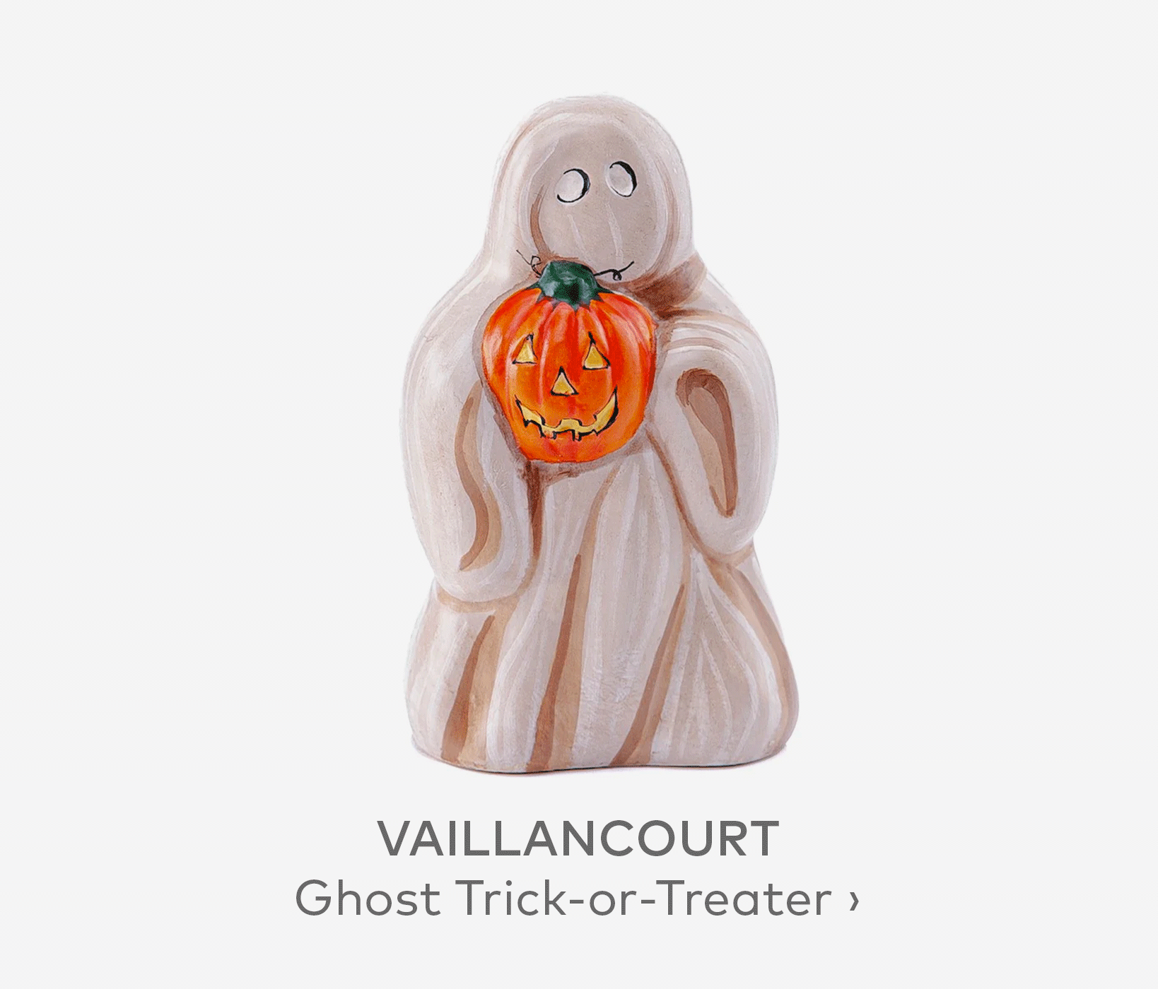 VAILLANCOURT Ghost Trick-or-Treater