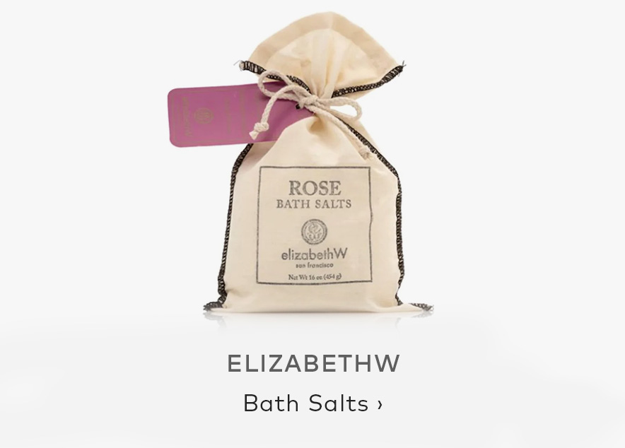 ELIZABETHW Bath Salts