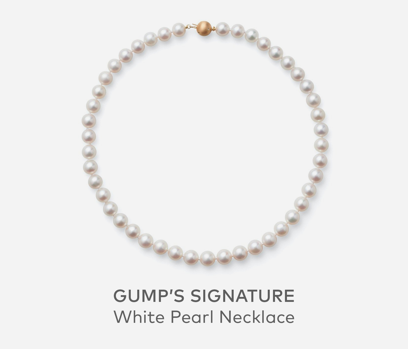 GUMP'S SIGNATURE White Pearl Necklace