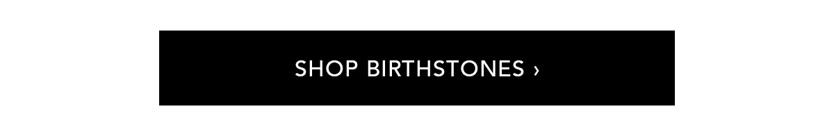 Shop Birthstones