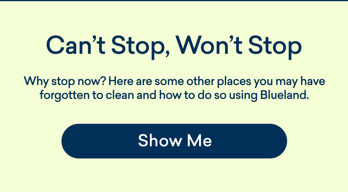 Other places you've forgotten to clean