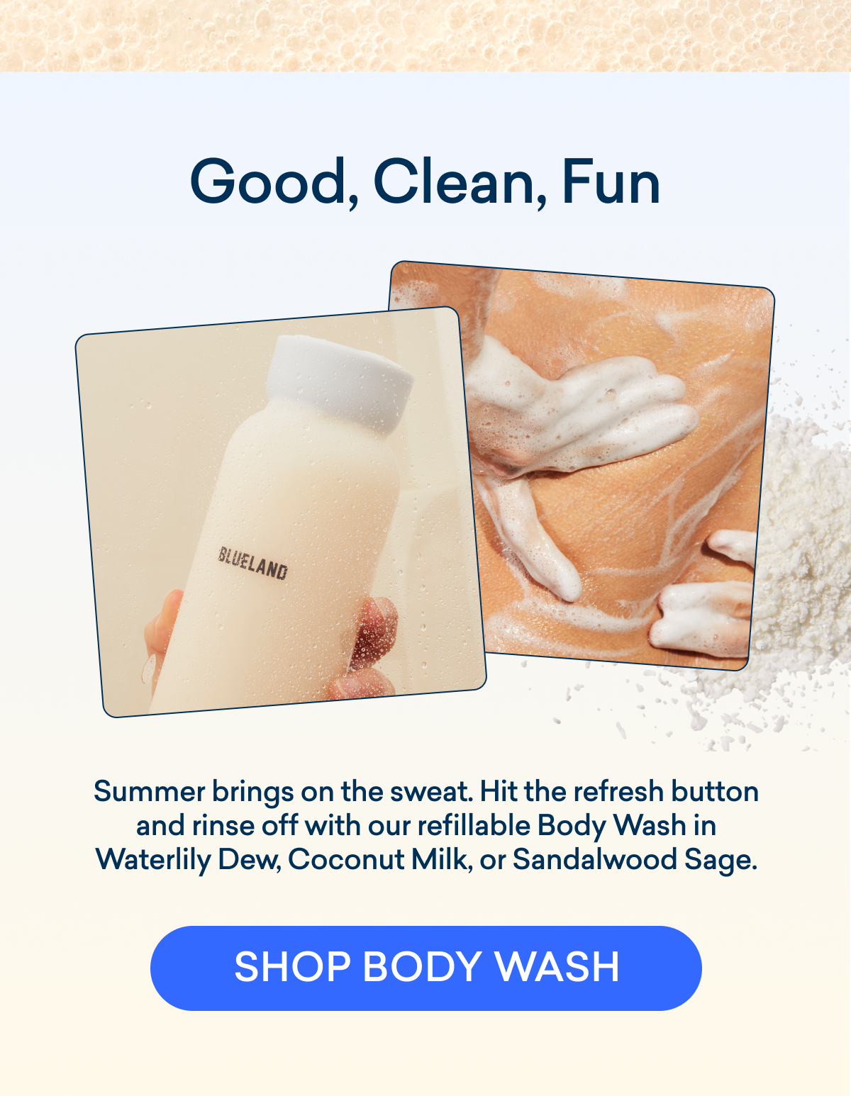 Rinse off with our refillable Body Wash