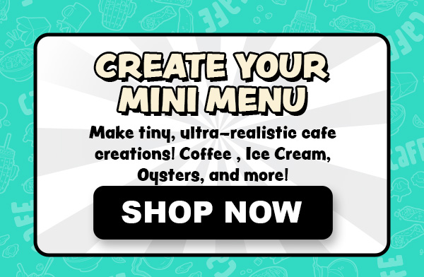 ix and mold tiny, ultra-realistic cafe creations! Coffee, Ice Cream, Oysters, and more!