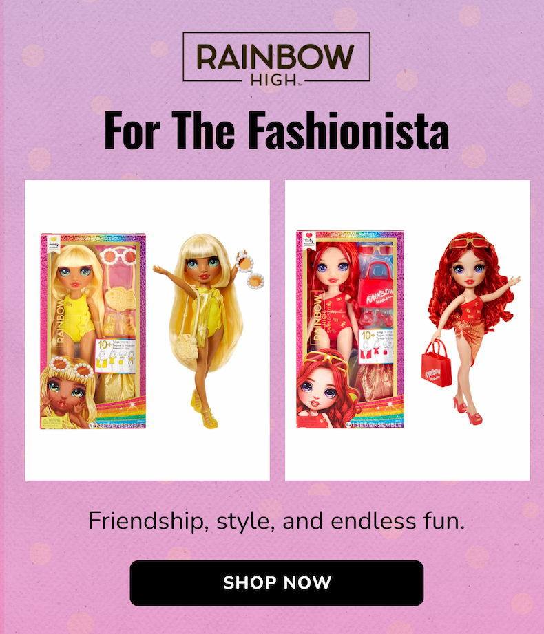 RAINBOW HIGH | For The Fashionista | Friendship, style, and endless fun. | SHOP NOW
