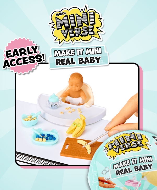 MGA's Miniverse™ Make It Mini Real Baby™ Early Access!