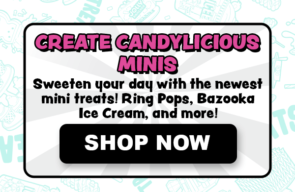 Create candylicious minis. Sweeten your day with the newest mini treats! Ring Pops, Bazooka Ice Cream, and more! Shop Now.