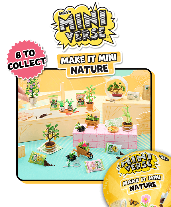 MGA's Miniverse™ Make It Mini Nature™ 8 to Collect!