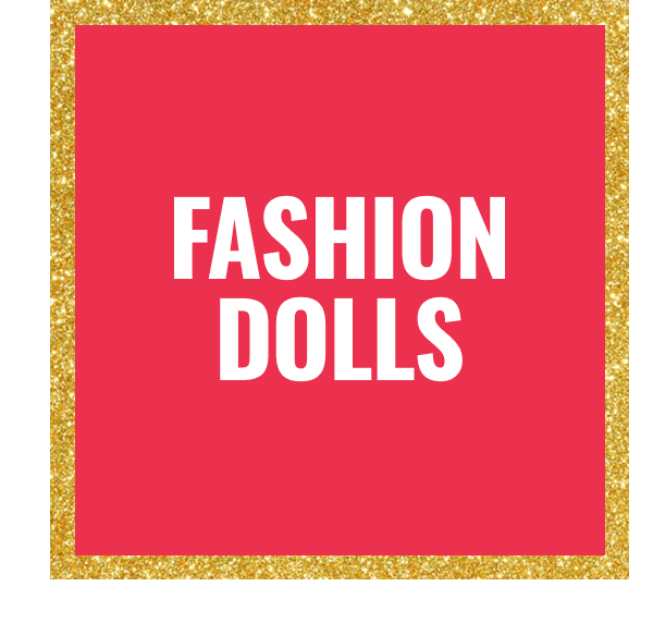 FASHION DOLLS