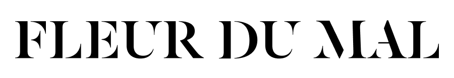 Fleur du Mal