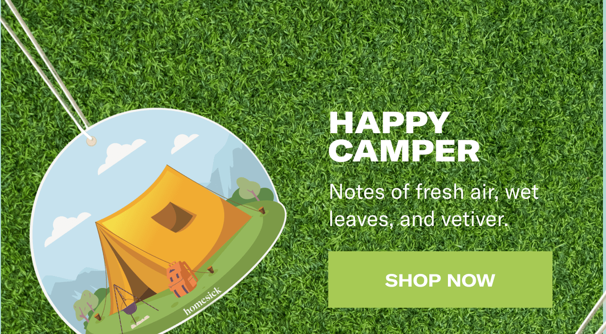 Happy Camper | Notes of fresh air, wet leaves, and vetiver. | Shop Now