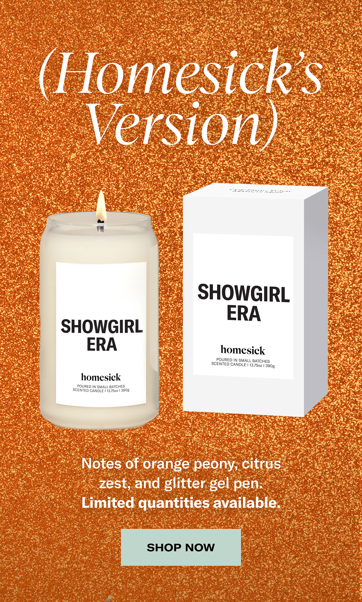 (Homesick's Version) | Notes of orange peony, citrus, zest, and glitter gel pen. | Limited quantities available. | Shop now