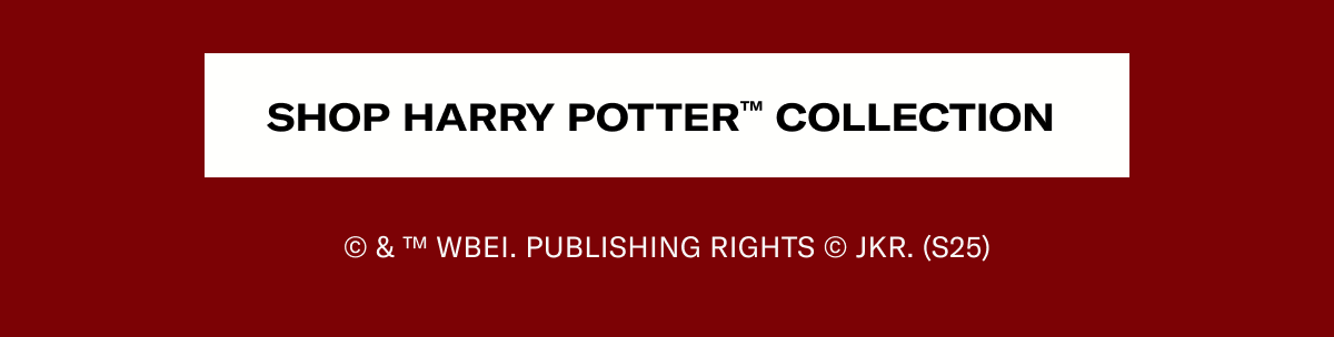 SHOP HARRY POTTER™ COLLECTION