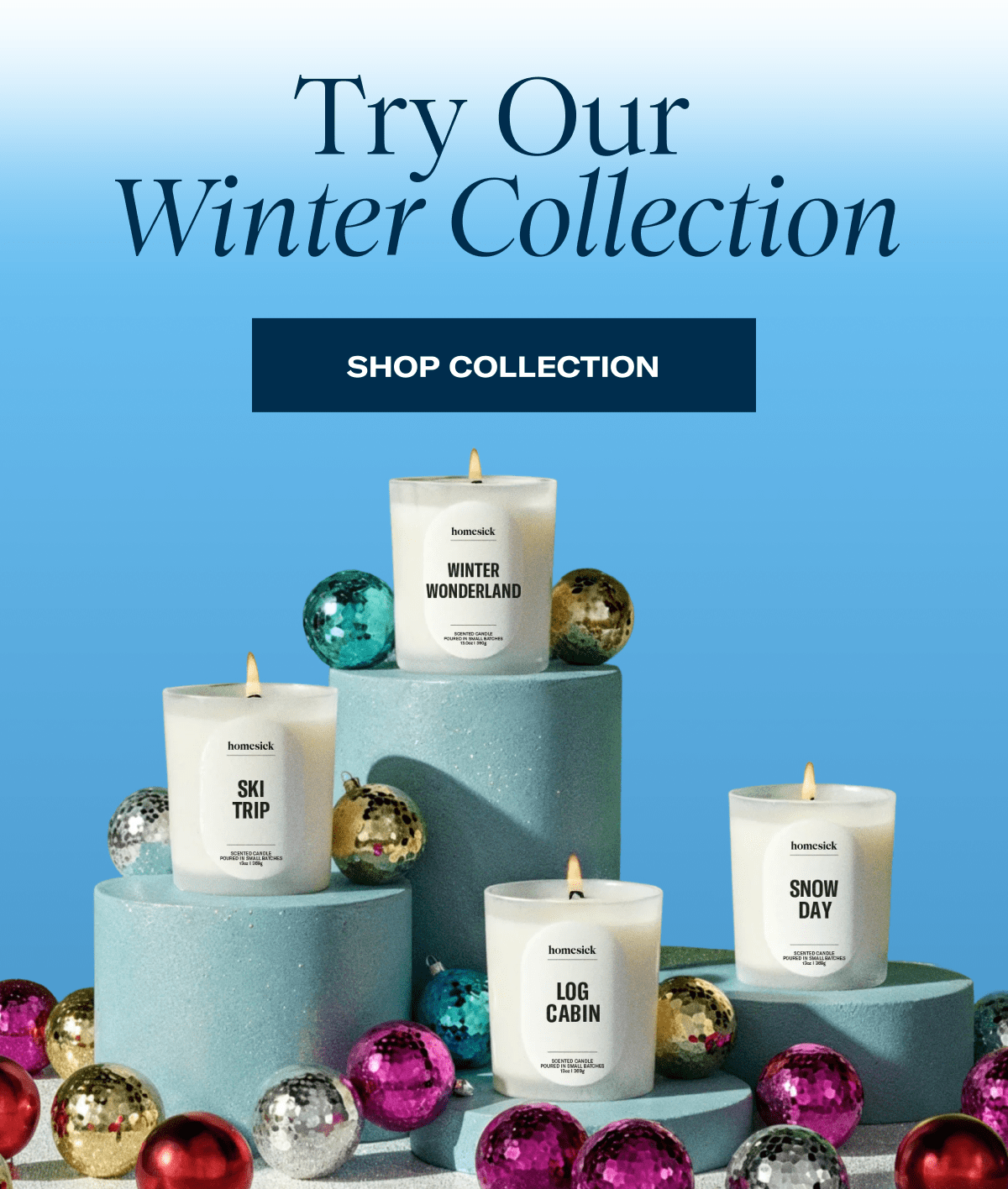 Try our winter collection | Shop collection 