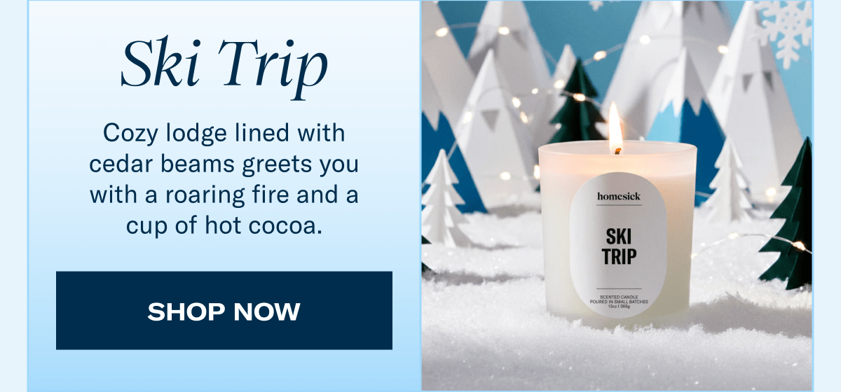 Ski Trip | Cozy lodge lined with cedar beams greets you with a roaring fire and a cup of hot cocoa. | Shop Now
