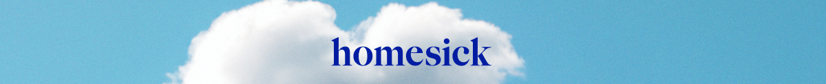 Homesick