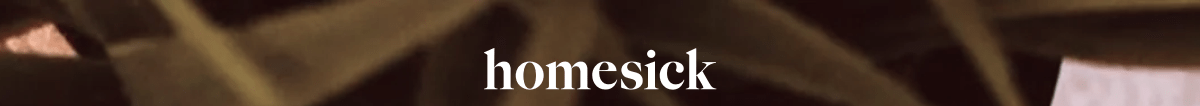 Homesick