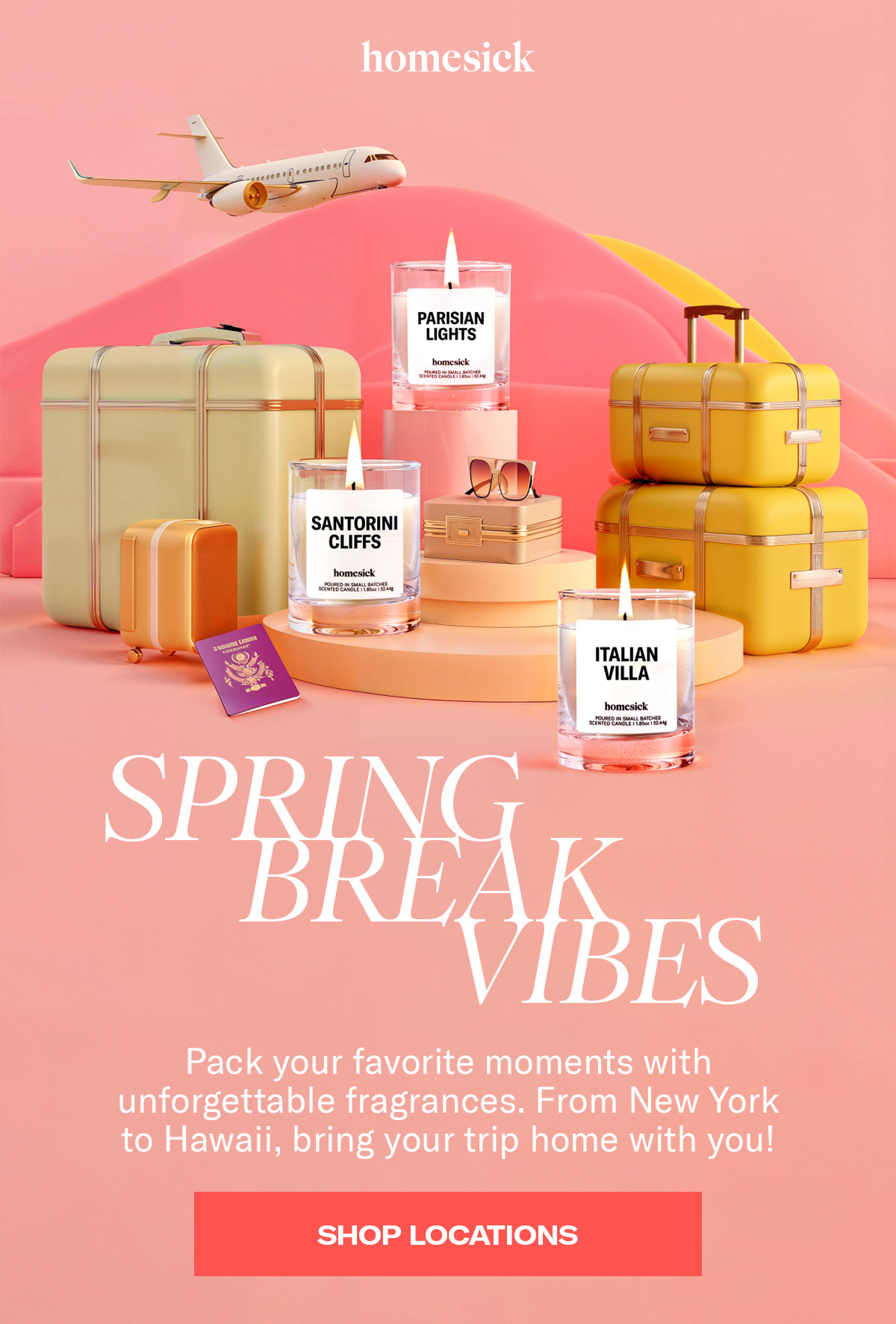 Homesick | Spring Break Vibes | Pack your favorite moments with unforgettable fragrances. From New York to Hawaii, bring your trip home with you! | Shop Locations