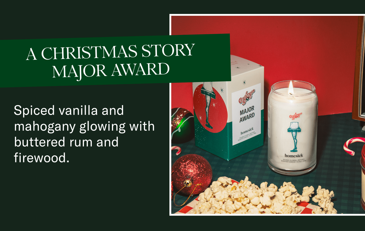 A Christmas Story Major Award | Spiced vanilla and mahogany glowing with buttered rum and firewood.