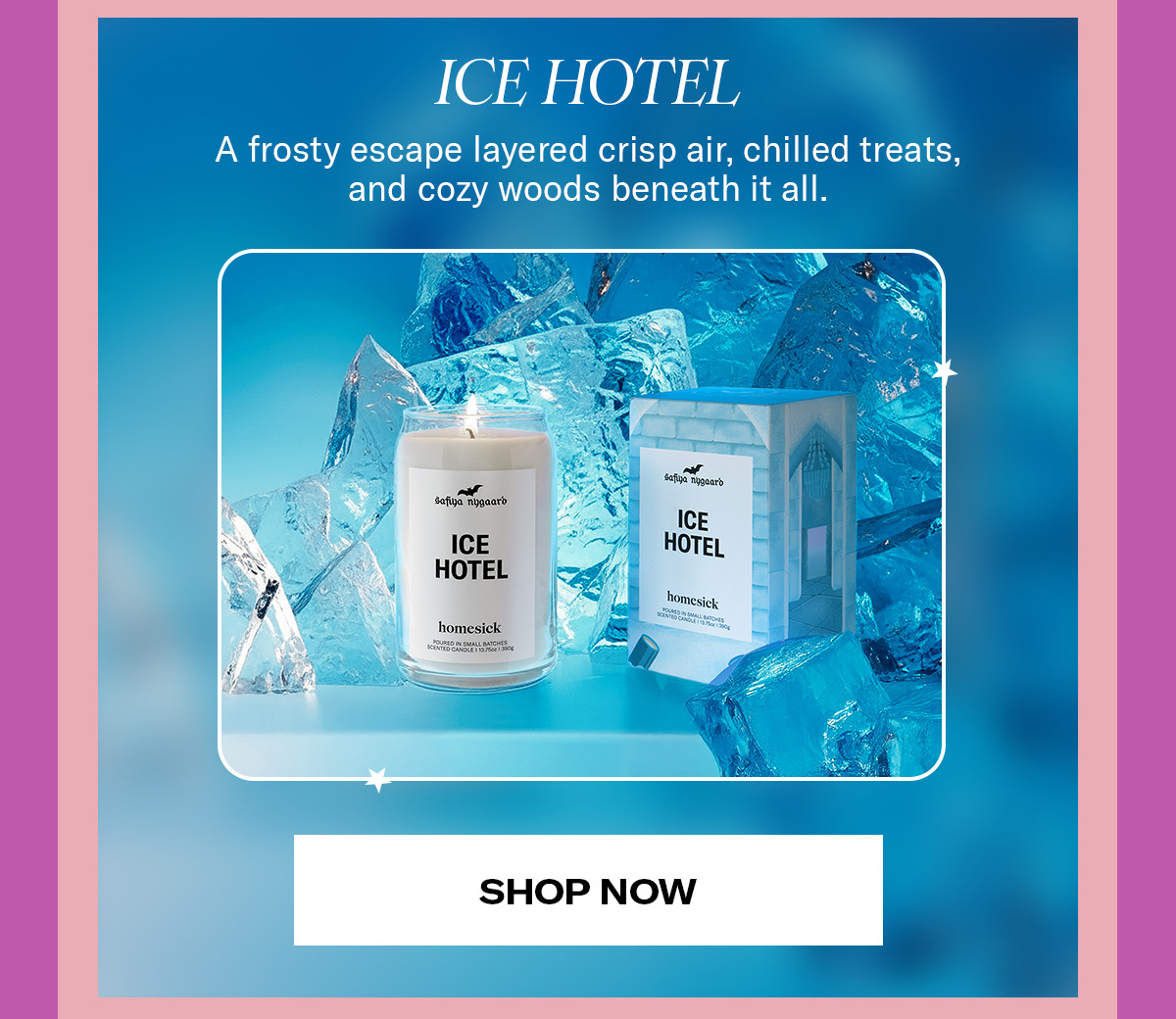 Ice Hotel | A frosty escape layered with crisp air, chilled treats, and cozy woods beneath it all. | Shop Now